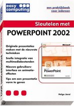 Sleutelen Met Powerpoint 2002
