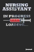 Nursing Assistant in Progress Journal