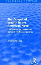 The Gospel of Wealth in the American Novel