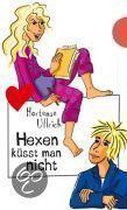 Hexen küsst man nicht