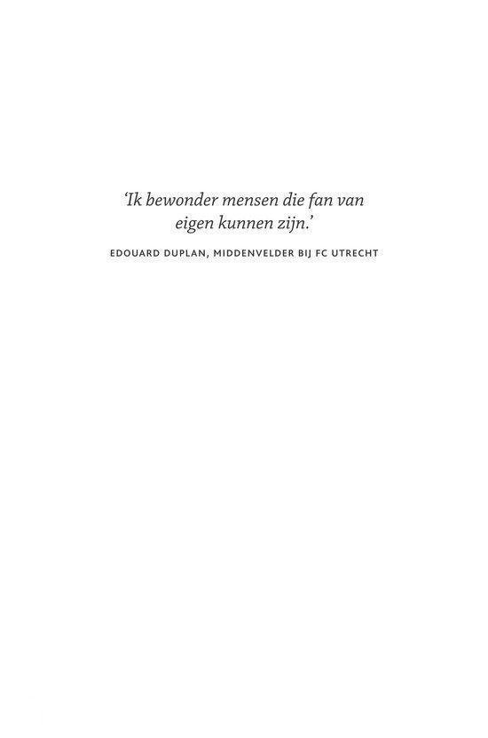 Witte pagina met citaat 'Ik bewonder mensen die fan van eigen kunnen zijn.'