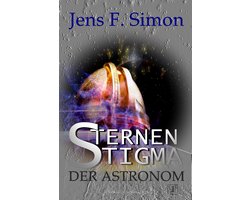 STERNEN STIGMA 1 - Der Astronom