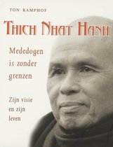 Thich Nhat Hanh, Mededogen Is Zonder Grenzen