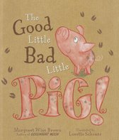 The Good Little Bad Little Pig!