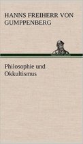 Philosophie Und Okkultismus