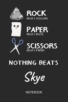 Nothing Beats Skye - Notebook