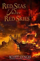 The Gentleman Bastard Sequence 2 - Red Seas Under Red Skies