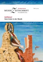 Österreichische Musikzeitschrift - Aufhören! Vom Ende in der Musik