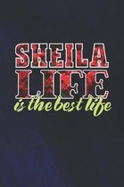 Sheila Life Is The Best Life