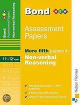 Bond More Fifth Papers In Non-Verbal Reasoning 11-12+ Years