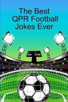 The Best QPR Football Jokes Ever