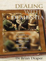 Dealing With Dementia