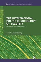 The International Political Sociology of Security