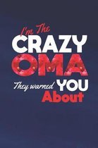 I'm the Crazy Oma They Warned You about