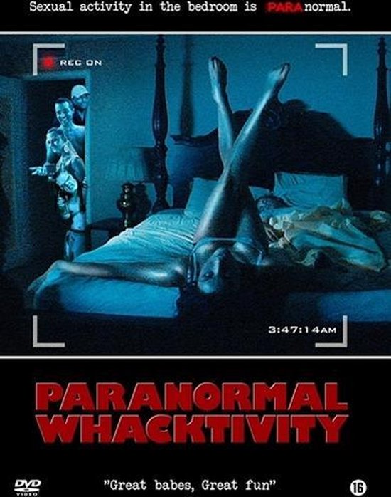 Paranormal Whacktivity