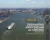 Zeehavens Amsterdam en IJmond vanuit de lucht