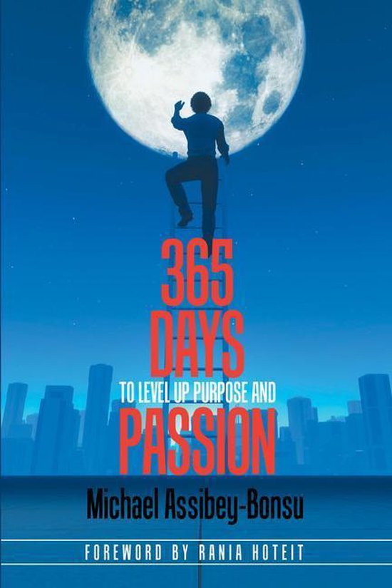 365 Days to Level up Purpose and Passion - cover