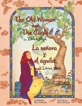 The Old Woman and the Eagle - La Senora y El Agui