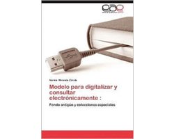Modelo Para Digitalizar y Consultar Electronicamente