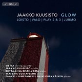 Jaakko Kuusisto - Glow - Chamber Music By Jaakko Kuusisto (Super Audio CD)