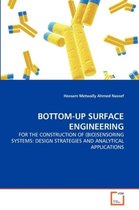 Bottom-Up Surface Engineering