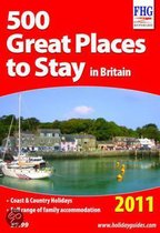 500 Great Places To Stay In Britain, 2011