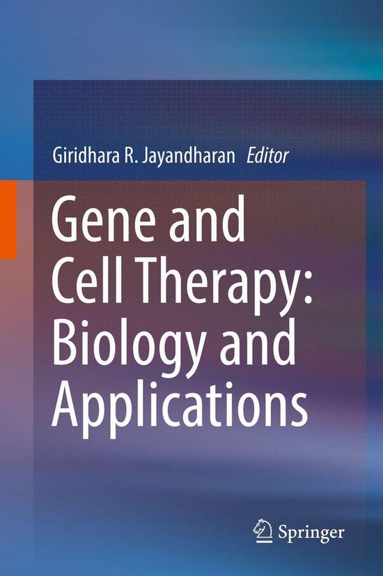 Gene and Cell Therapy: Biology and Applications - cover