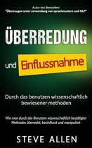 UEberredung und einflussnahme durch das benutzen wissenschaftlich bewiesener methoden