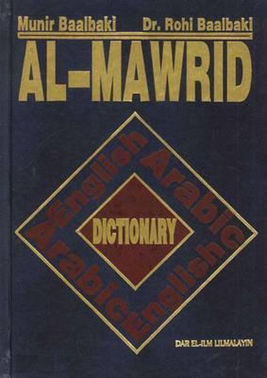 Almawrid Almouzdawij EnglishArabic & ArabicEnglish Dictionary