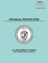 Physical Protection Manual