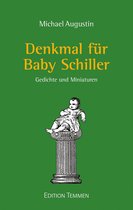 Denkmal für Baby Schiller