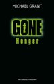 Gone 2 -   Honger