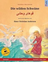 Die wilden Schwane - قوهای وحشی (Deutsch - Persisch, Farsi, Dari)