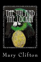 The Tui and the Locket