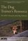 THE DOG TRAINER'S RESOURCE