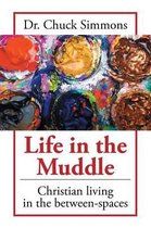 Life in the Muddle
