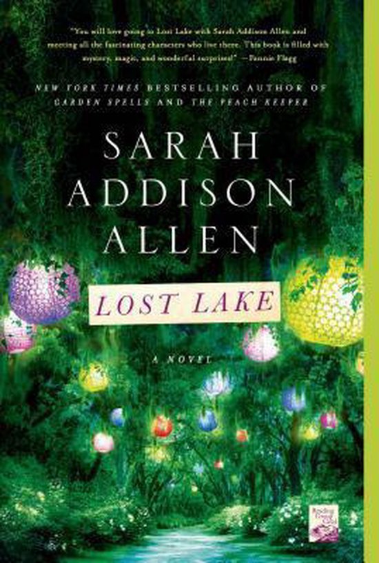 Boekomslag van 'Lost Lake' door Sarah Addison Allen met een bos met lantaarns.