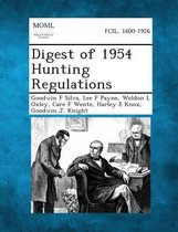 Digest of 1954 Hunting Regulations