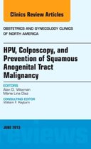 Hpv, Colposcopy, And Prevention Of Squamous Anogenital Tract