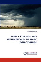 Family Stability and International Military Deployments