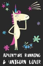 Adventure Running & Unicorn Lover