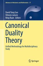 Advances in Mechanics and Mathematics 37 - Canonical Duality Theory