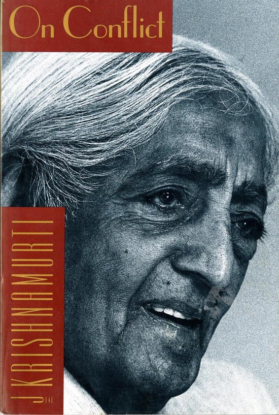 On Conflict (ebook), Jiddu Krishnamurti 9780062312600 Boeken