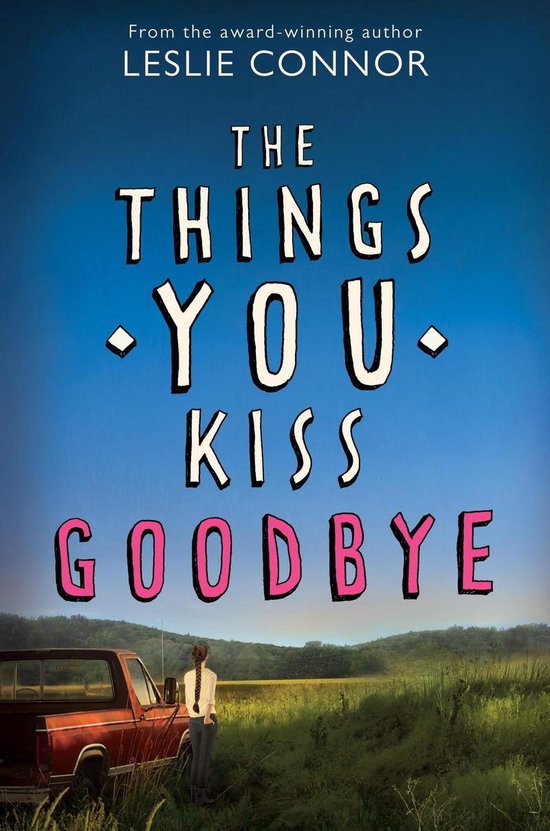 The Things You Kiss Goodbye - cover