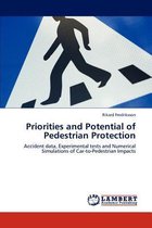 Priorities and Potential of Pedestrian Protection