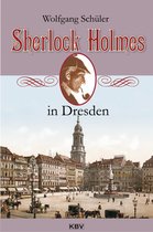 Sherlock Holmes - Sherlock Holmes in Dresden