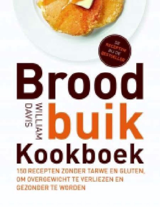 Cover van het boek 'Broodbuik kookboek' van William Davis