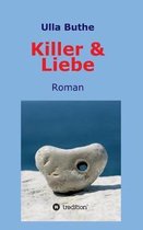 Killer & Liebe