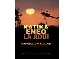 Katika Eneo la Adui Kuokolewa na Silaha ya Siri - Swahili