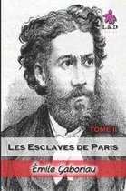 Les Esclaves de Paris (Tome II)